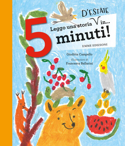 Leggo Una Storia D'estate In... 5 Minuti! Stampatello Maiuscolo. Ediz. A Color