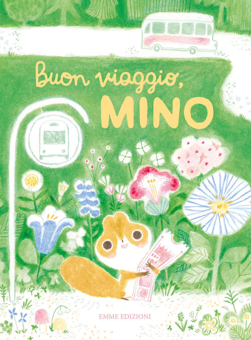 Buon Viaggio, Mino. Ediz. A Colori