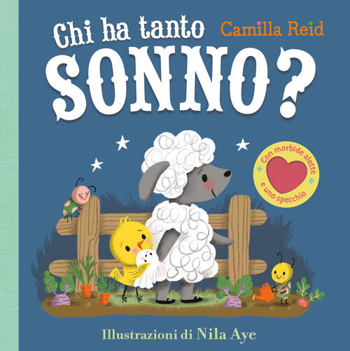 Chi Ha Tanto Sonno? Ediz. A Colori Camilla Reid Emme Edizioni 2024
