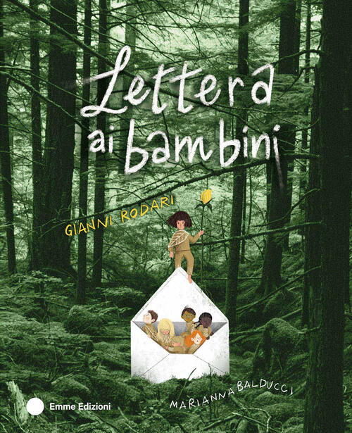 Lettera Ai Bambini Gianni Rodari Emme Edizioni 2026