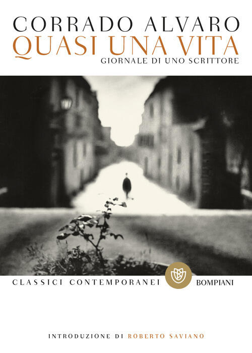 Quasi Una Vita. Giornale Di Uno Scrittore