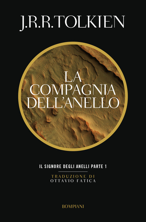 La Compagnia Dell'anello. Il Signore Degli Anelli. Vol. 1 John R. R. Tolkien B