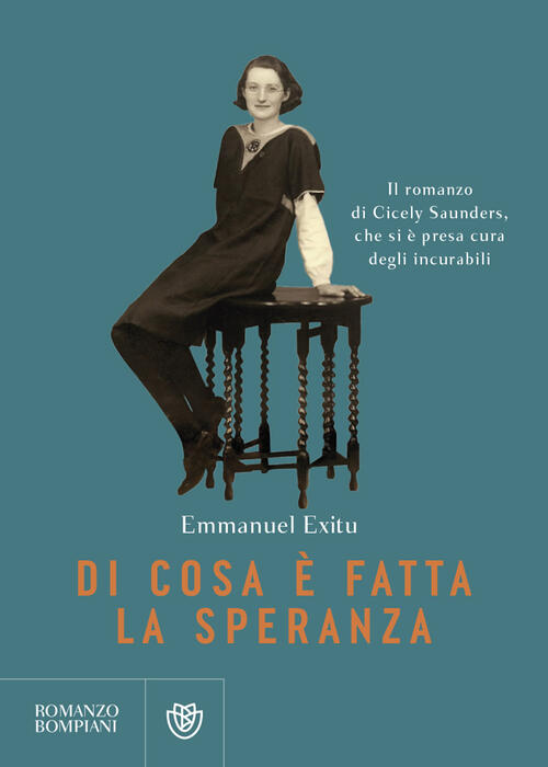 Di Cosa E Fatta La Speranza Emmanuel Exitu Bompiani 2023