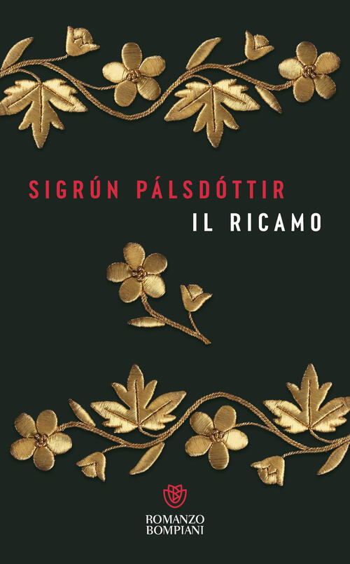 Il Ricamo Sigrun Palsdottir Bompiani 2026
