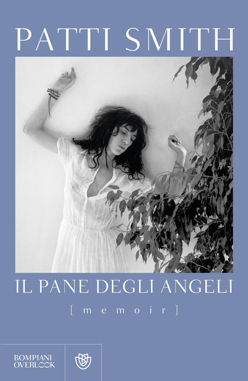 Il Pane Degli Angeli Patti Smith Bompiani 2025