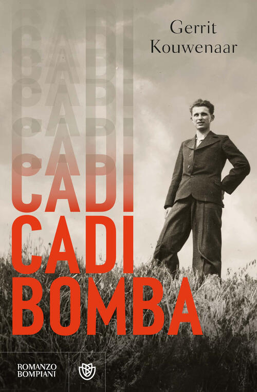 Cadi, Bomba Gerrit Kouwenaar Bompiani 2025