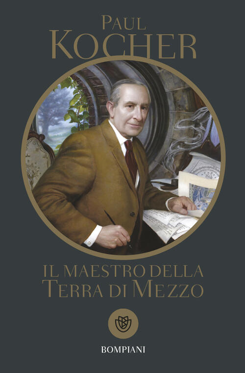 Il Maestro Della Terra Di Mezzo Paul H. Kocher Bompiani 2023