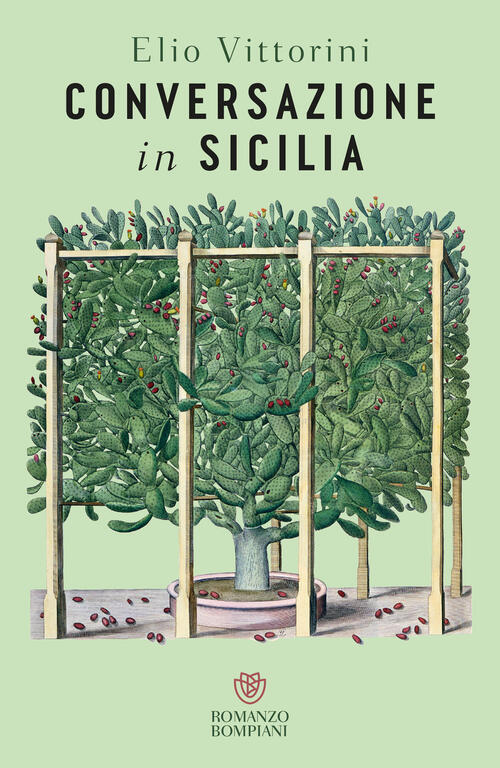 Conversazione In Sicilia Elio Vittorini Bompiani 2025