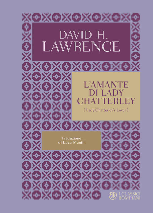 L'amante Di Lady Chatterley D. H. Lawrence Bompiani 2023