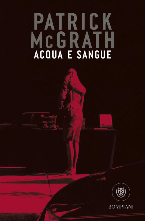 Acqua E Sangue E Altri Racconti