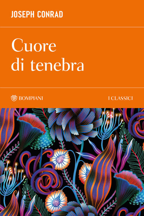 Cuore Di Tenebra Joseph Conrad Bompiani 2026