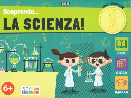 Scoprendo...La Scienza! Gioia Alfonsi Sassi 2019