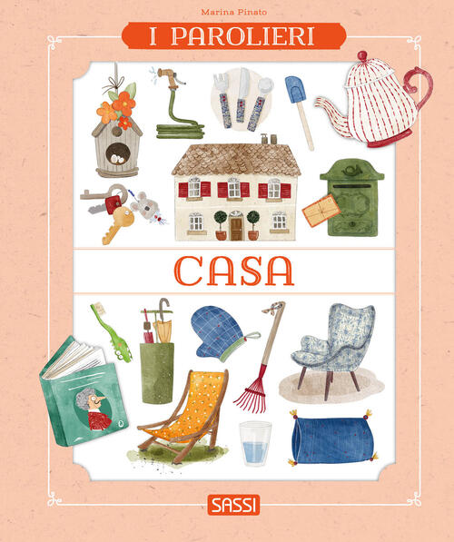 Casa. I Parolieri Marina Pinato Sassi 2026