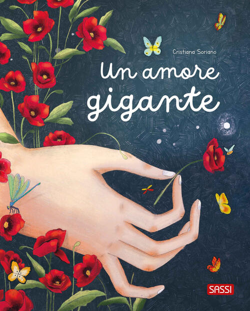 Un Amore Gigante Cristiana Soriano Sassi 2025