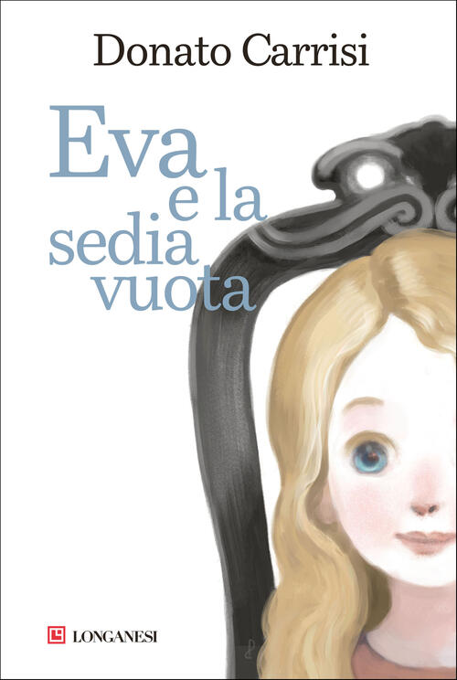 Eva E La Sedia Vuota Donato Carrisi Longanesi 2022