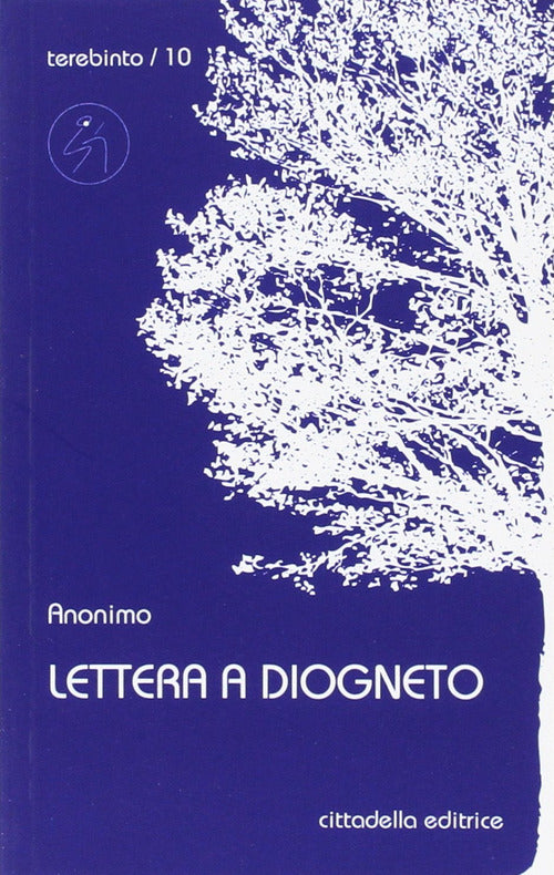Lettera A Diogneto Cittadella 2017