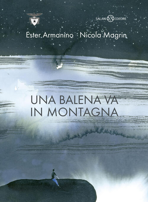 Una Balena Va In Montagna Ester Armanino Salani 2022