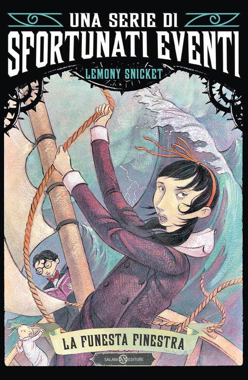 La Funesta Finestra. Una Serie Di Sfortunati Eventi. Vol. 3 Lemony Snicket Sal