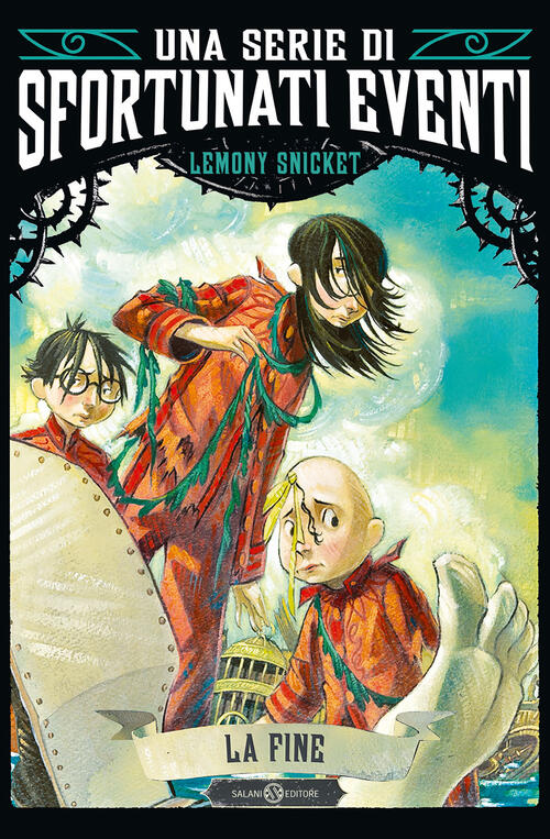 La Fine. Una Serie Di Sfortunati Eventi. Vol. 13 Lemony Snicket Salani 2025