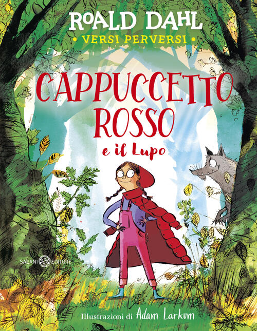 Cappuccetto Rosso E Il Lupo Roald Dahl Salani 2025