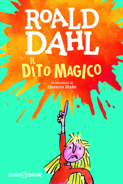 Il Dito Magico Roald Dahl Salani 2025