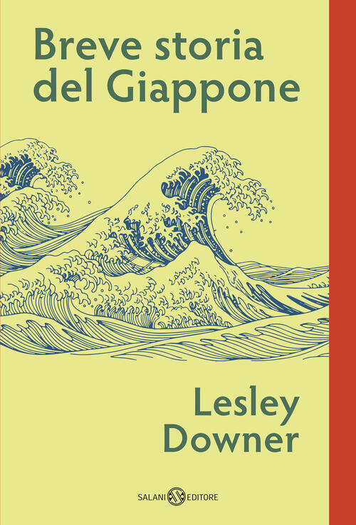 Breve Storia Del Giappone Lesley Downer Salani 2026