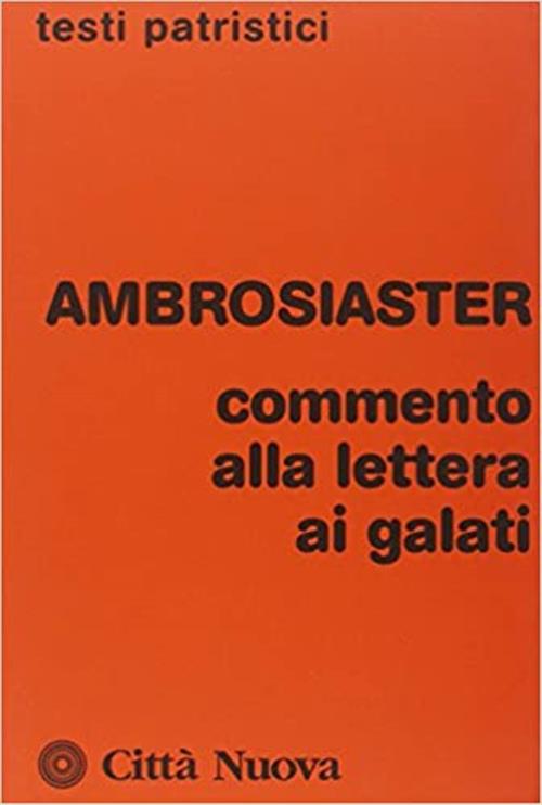 Commento Alla Lettera Ai Galati