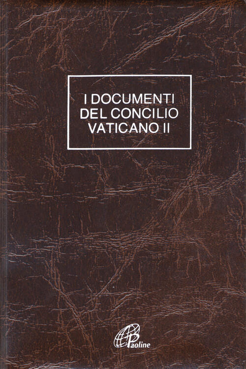Documenti Del Concilio Vaticano Ii. Costituzioni. Decreti. Dichiarazioni. Ediz
