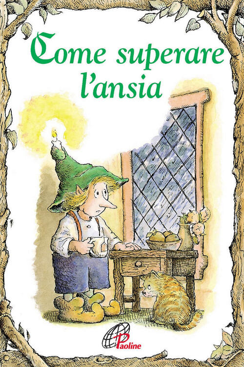Come Superare L'ansia Daniel Grippo Paoline Editoriale Libri 2016