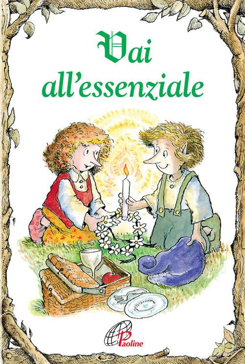 Vai All'essenziale Linus Mundy Paoline Editoriale Libri 2012