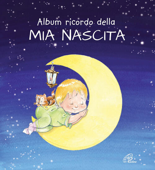 Album Ricordo Della Mia Nascita Paoline Editoriale Libri 2021