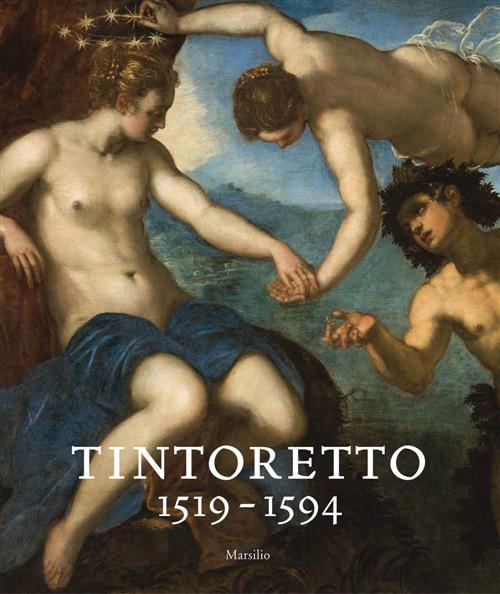 Tintoretto (1519-1594). Catalogo Della Mostra Venezia Robert Echols, Frederick