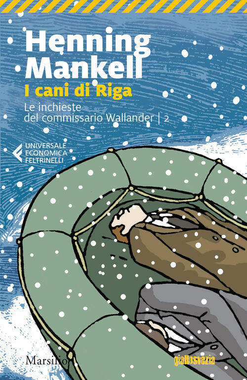 I Cani Di Riga. Le Inchieste Del Commissario Wallander. Vol. 2 Henning Mankell