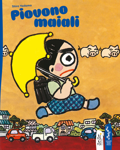Piovono Maiali Shiro Yadama Kira Kira 2025