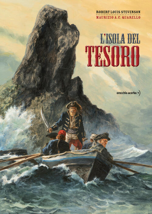 L' Isola Del Tesoro Robert Louis Stevenson Orecchio Acerbo 2021