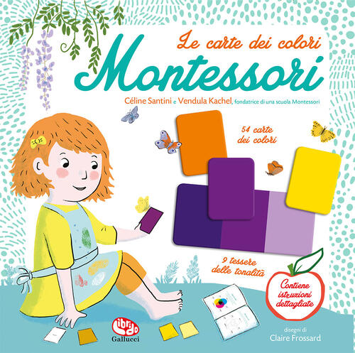 Le Carte Dei Colori Montessori. Con Carte Celine Santini Librido Gallucci 2026