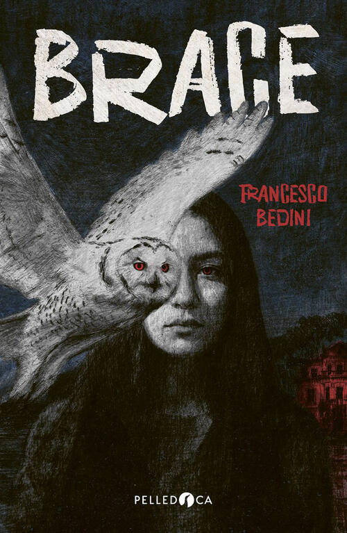 Brace Francesco Bedini Pelledoca Editore 2026