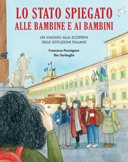 Lo Stato Spiegato Alle Bambine E Ai Bambini Francesca Parmigiani Becco Giallo