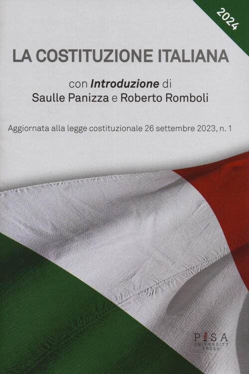 La Costituzione Italiana. Aggiornata Alle Legge Costituzionale 26 Settembre 20