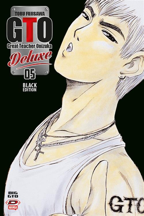 Big Gto Deluxe. Black Edition. Vol. 5 Toru Fujisawa Dynit Manga 2022