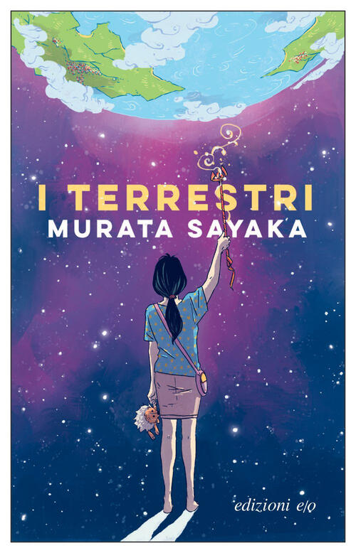 I Terrestri Sayaka Murata E/O 2021