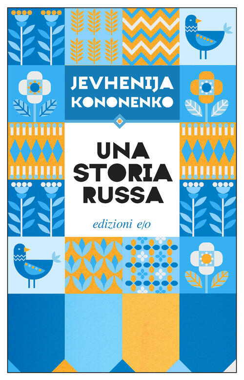 Una Storia Russa Jevhenija Kononenko E/O 2025