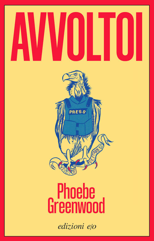 Avvoltoi Phoebe Greenwood E/O 2025