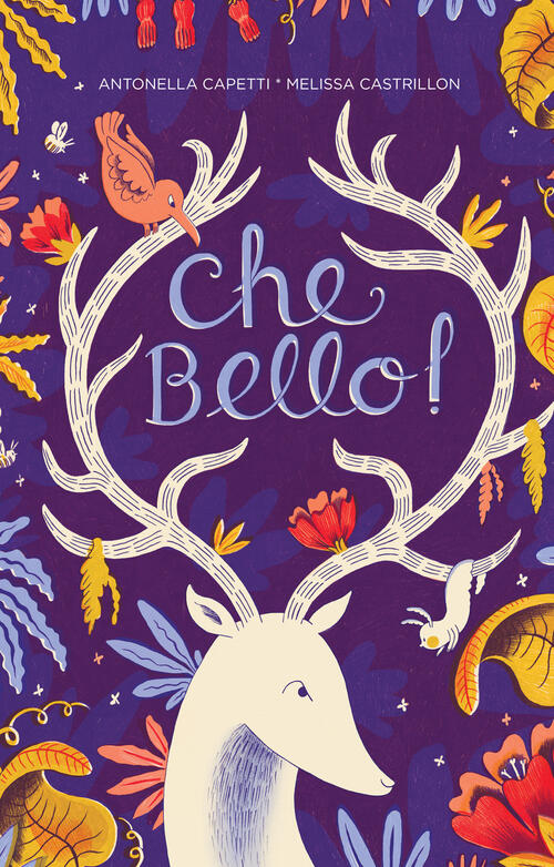 Che Bello! Ediz. A Colori Antonella Capetti, Melissa Castrillon Topipittori 20