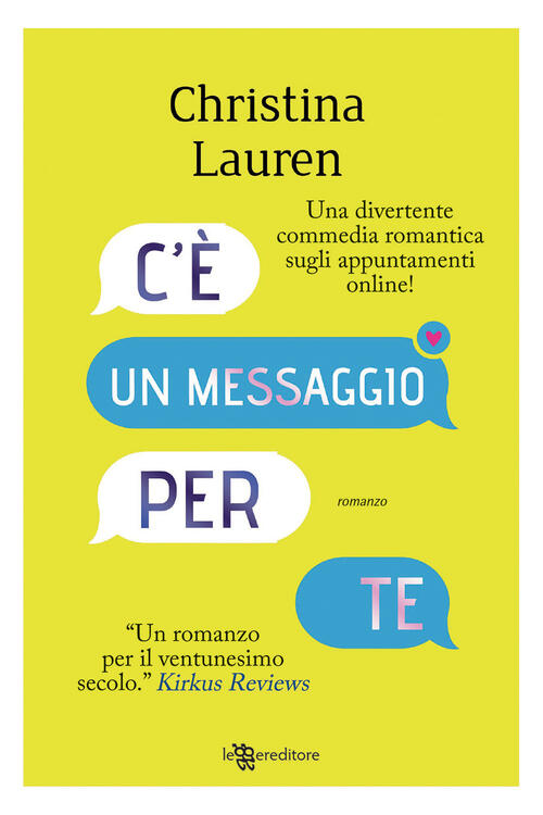 C'e Un Messaggio Per Te Christina Lauren Leggereditore 2020