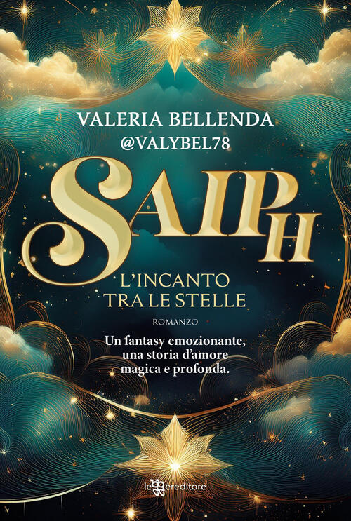 Saiph. L'incanto Tra Le Stelle Valeria Bellenda Leggereditore 2025