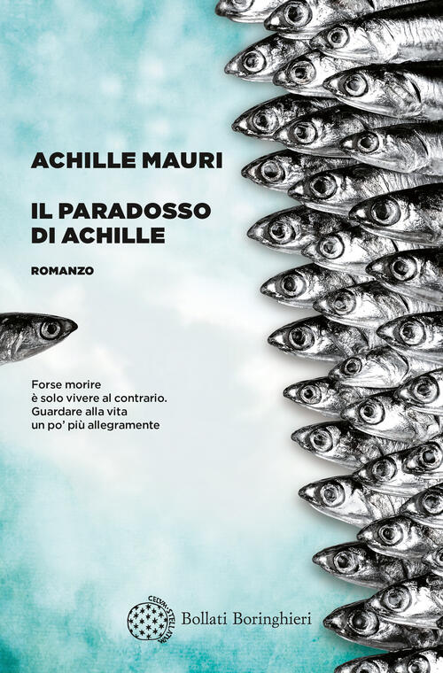 Il Paradosso Di Achille Achille Mauri Bollati Boringhieri 2019