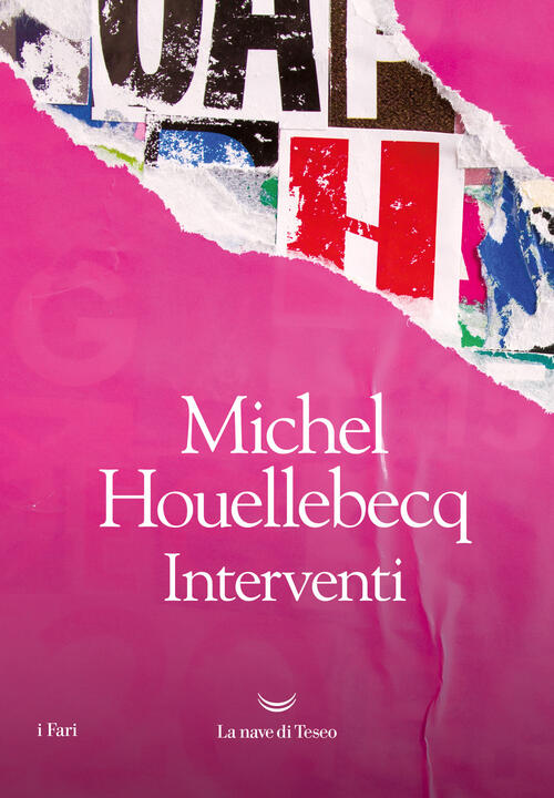Interventi Michel Houellebecq La Nave Di Teseo 2022