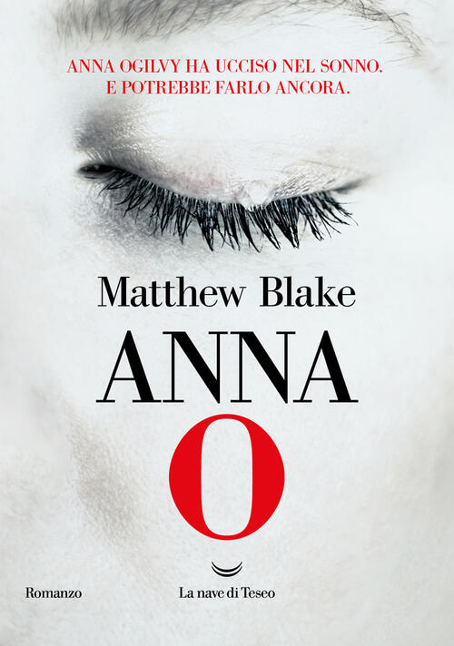 Anna O Matthew Blake La Nave Di Teseo 2024