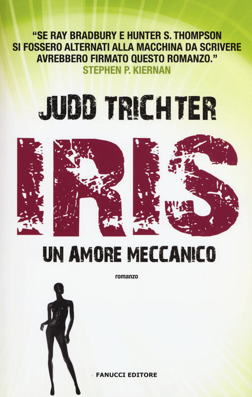 Iris. Un Amore Meccanico
